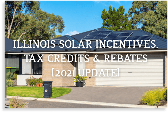 Illinois Solar Incentives | Illinois offers one of the best solar incentive programs in the nation. Its first solar incentive program had such a huge impact, Illinois updated it and passed one of the most comprehensive energy bills in the country. Now you can reap the benefits. Pair the Illinois incentive with the Federal ITC & you could see more than 50% of the cost credited back to you.